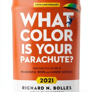 What Color Is Your Parachute? Kindle eBook by Ten Speed Press-0